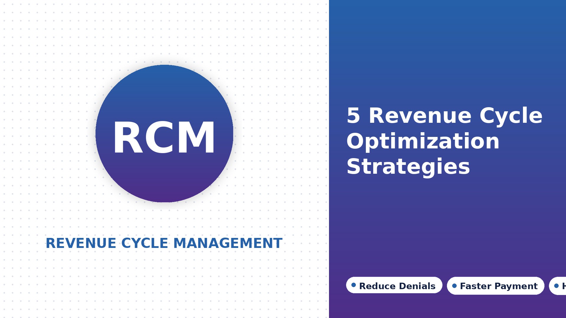 5 Revenue Cycle Optimization Strategies for Healthcare Practices (2026)