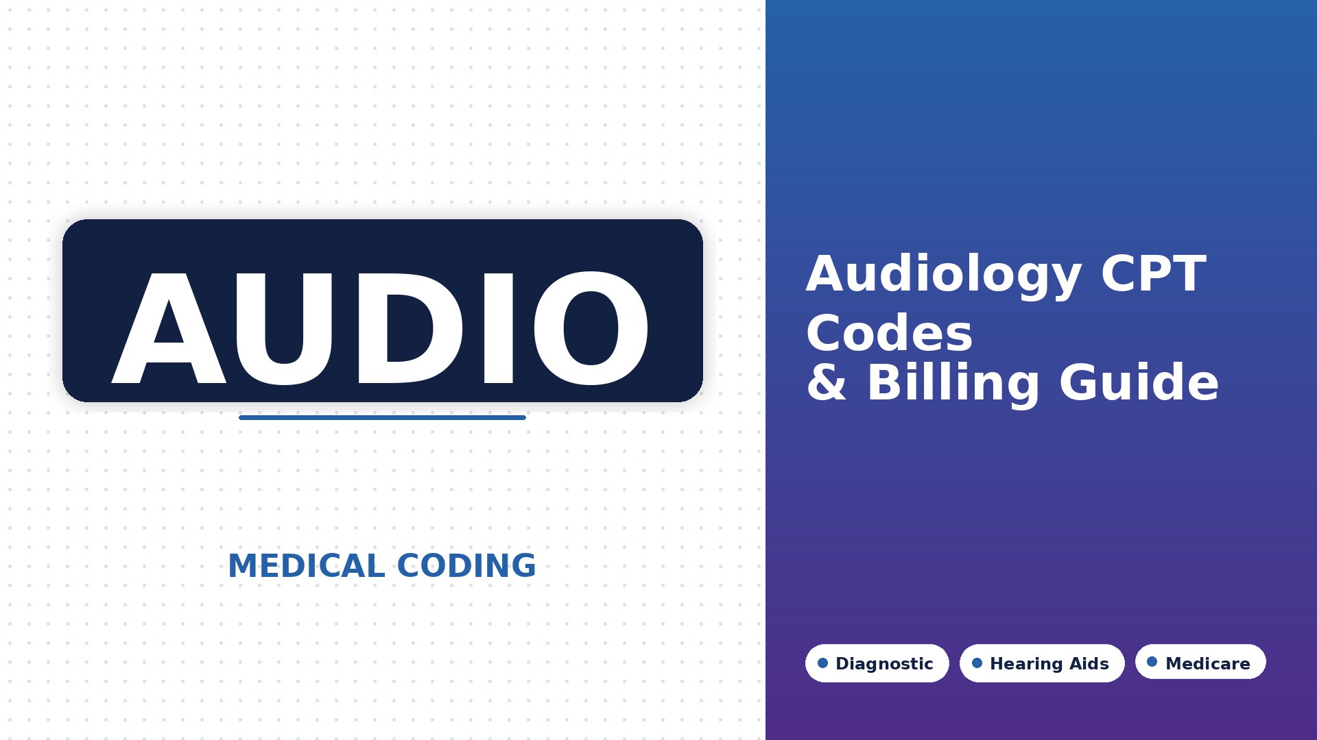 Audiology CPT Codes 92557, 92567 & 92587: Billing, Bundling, and Denials (2026)