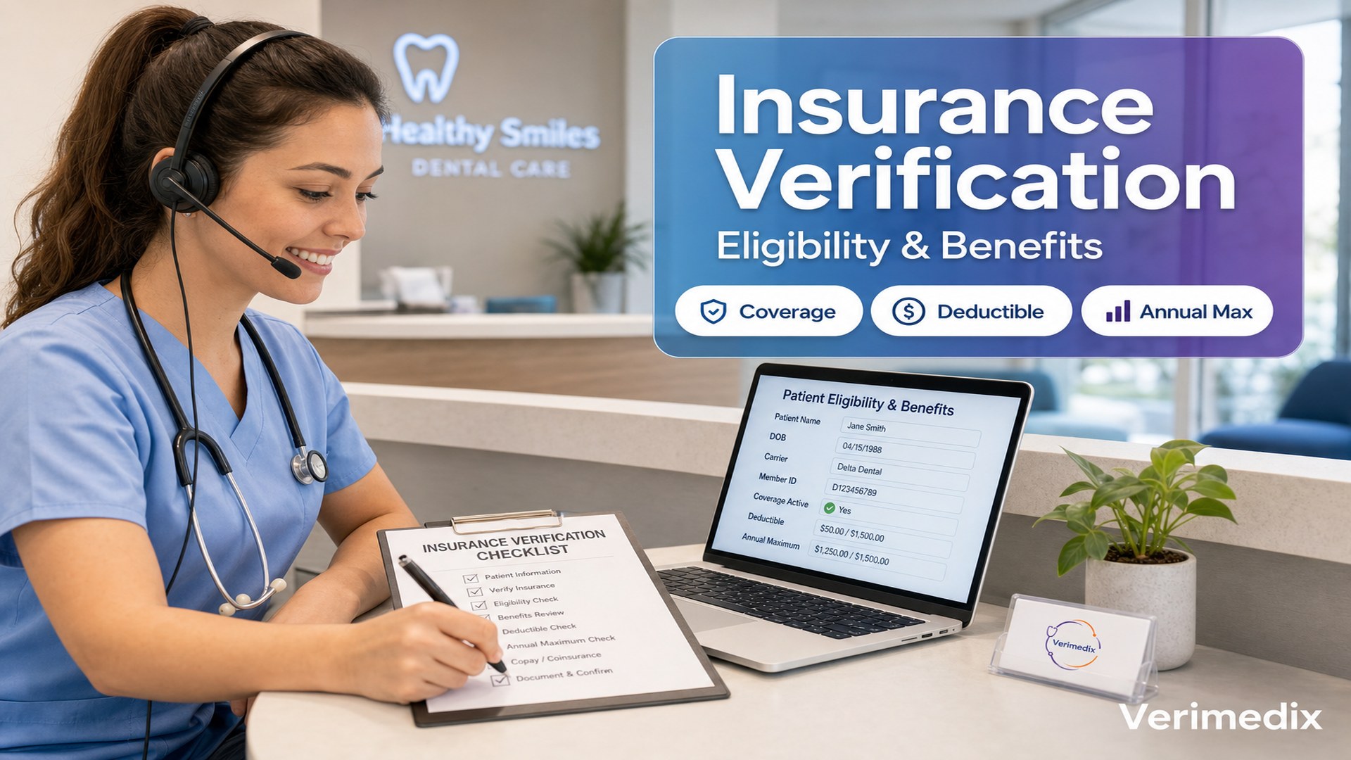 Dental Insurance Verification: The Complete How-To Guide for Your Practice