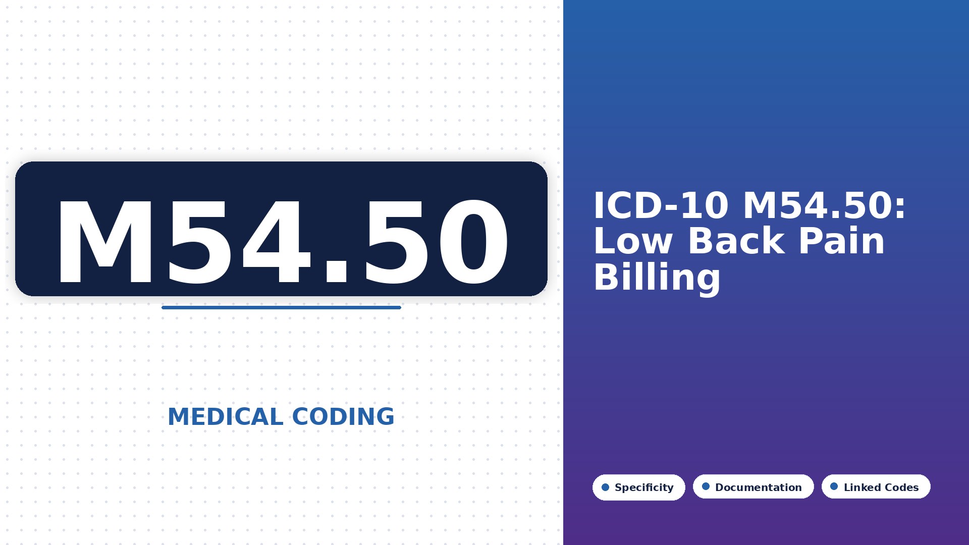 ICD-10 Code M54.50 (Low Back Pain): Billing and Documentation Guide 2026