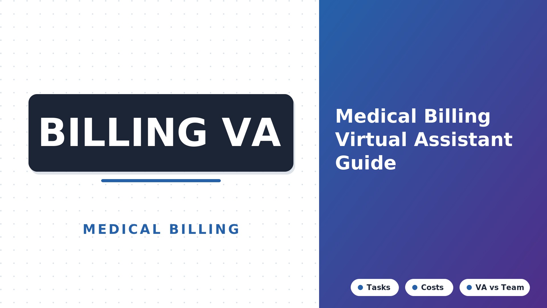 Medical Billing Virtual Assistant: Tasks, Costs & When You Need More Than a VA (2026)