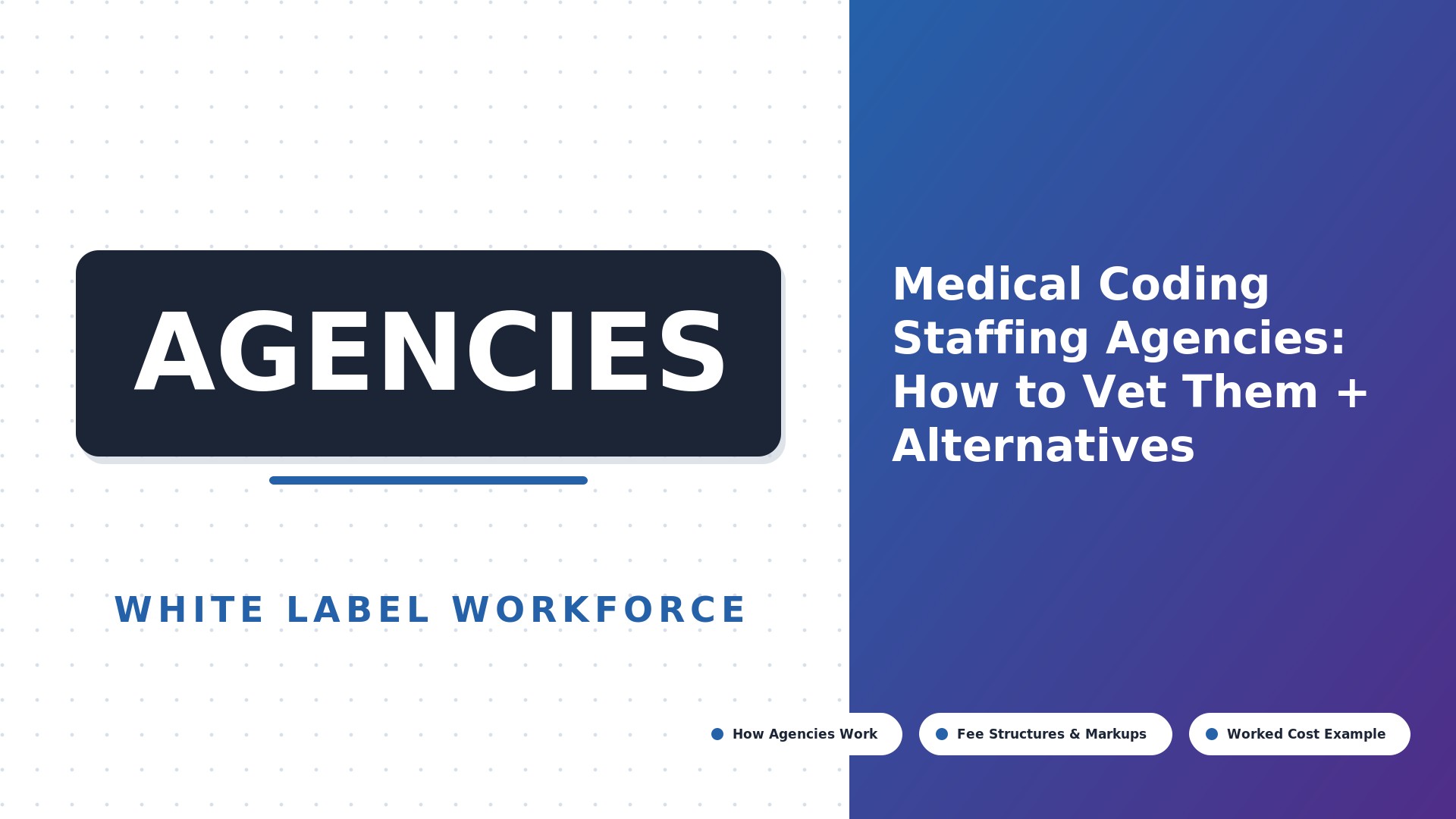 Medical Coding Staffing Agencies: How to Vet Them + Alternatives (2026)