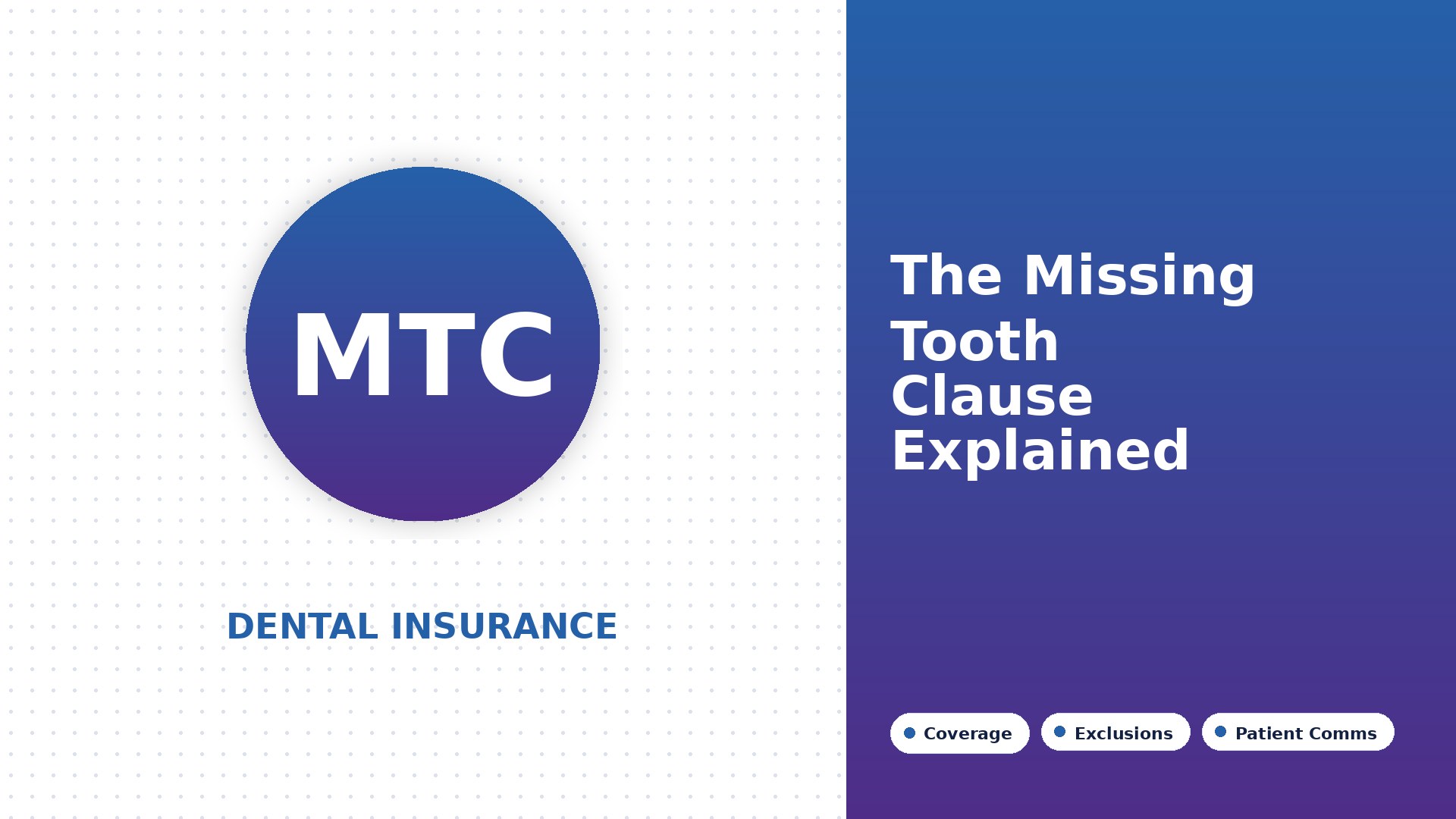 Missing Tooth Clause in Dental Insurance: What Dental Teams Need to Know