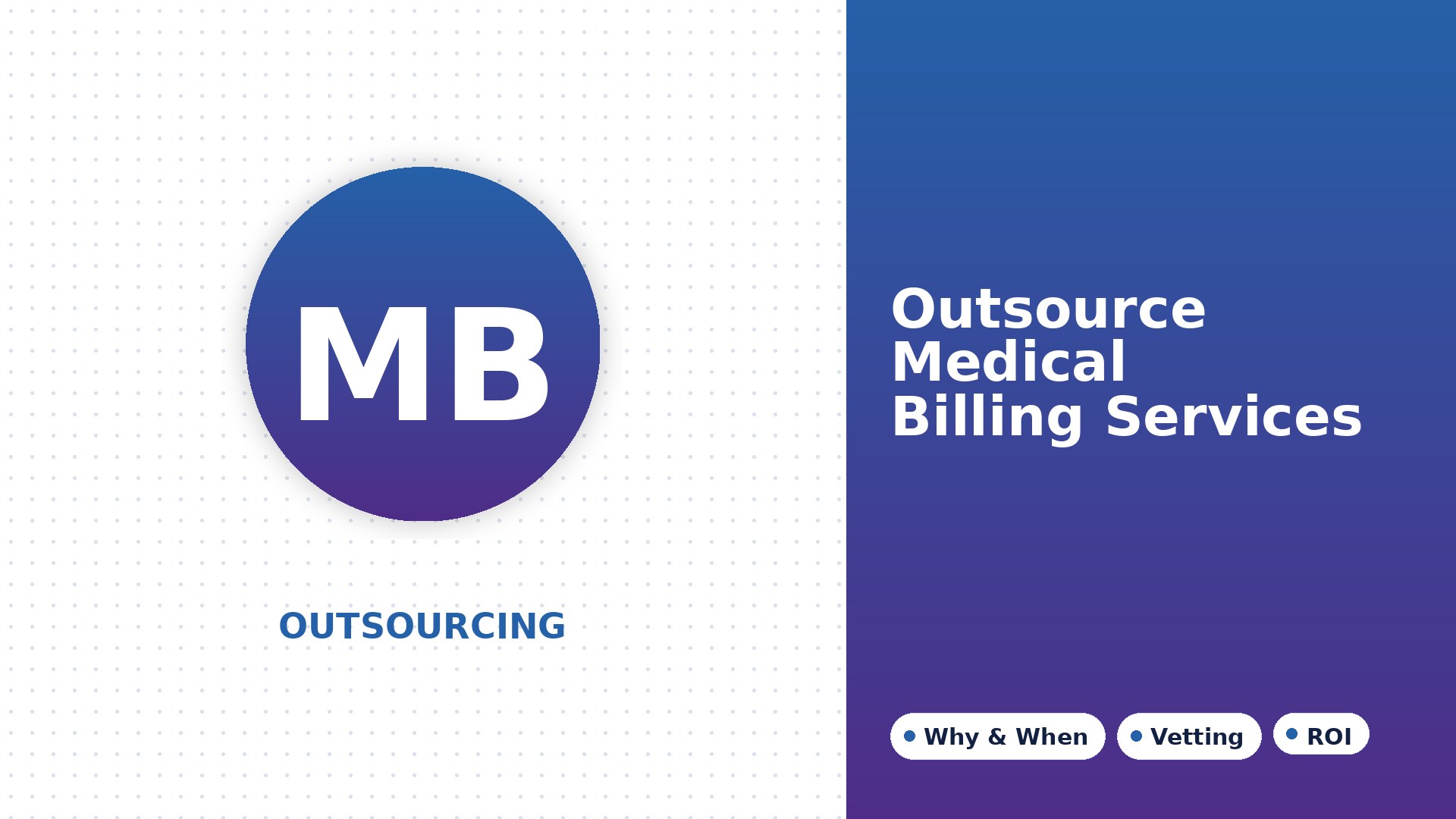 Outsource Medical Billing Services: A Practical Guide for Healthcare Providers