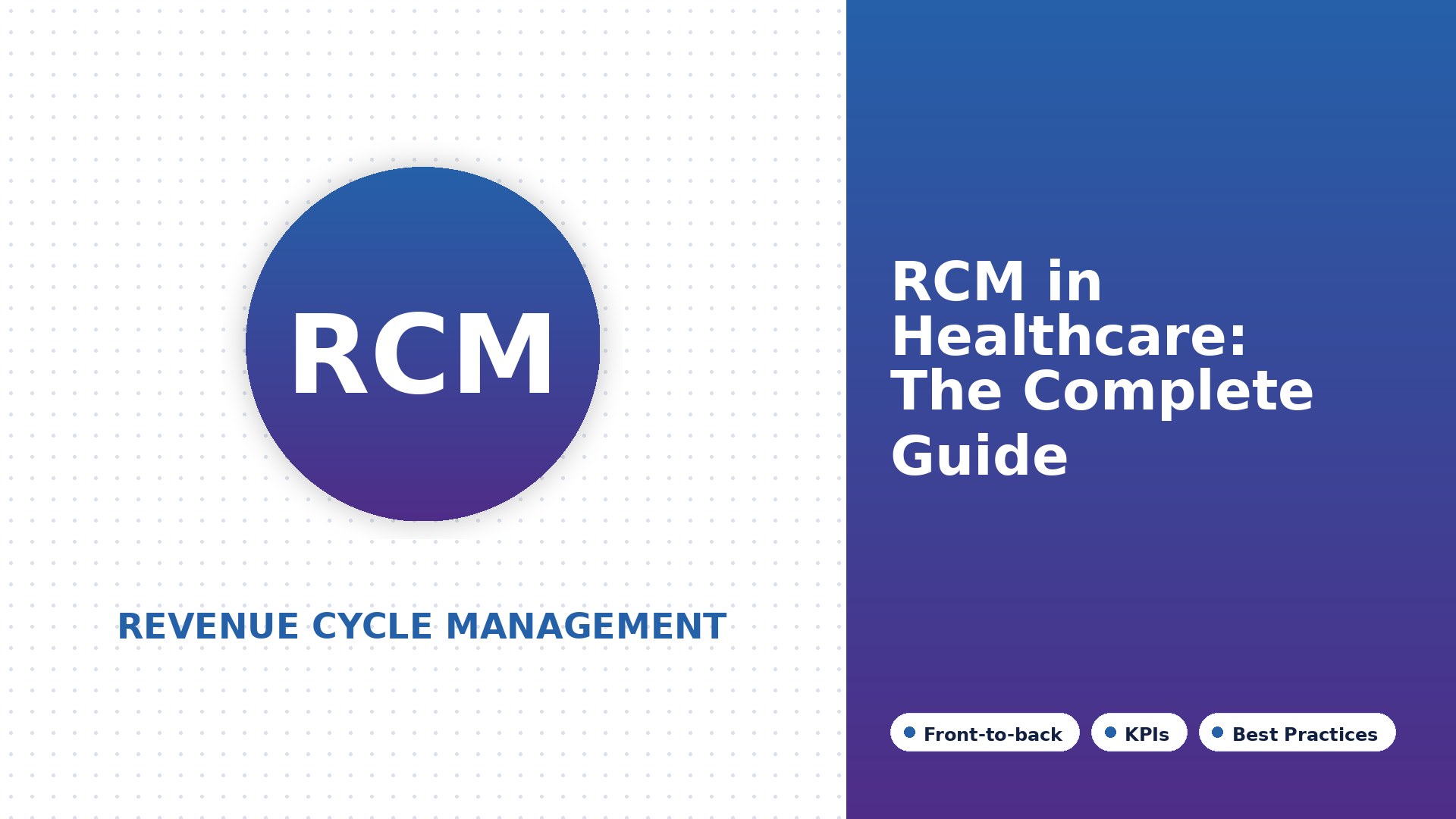 RCM Healthcare: Complete Guide to Revenue Cycle Management (2026)